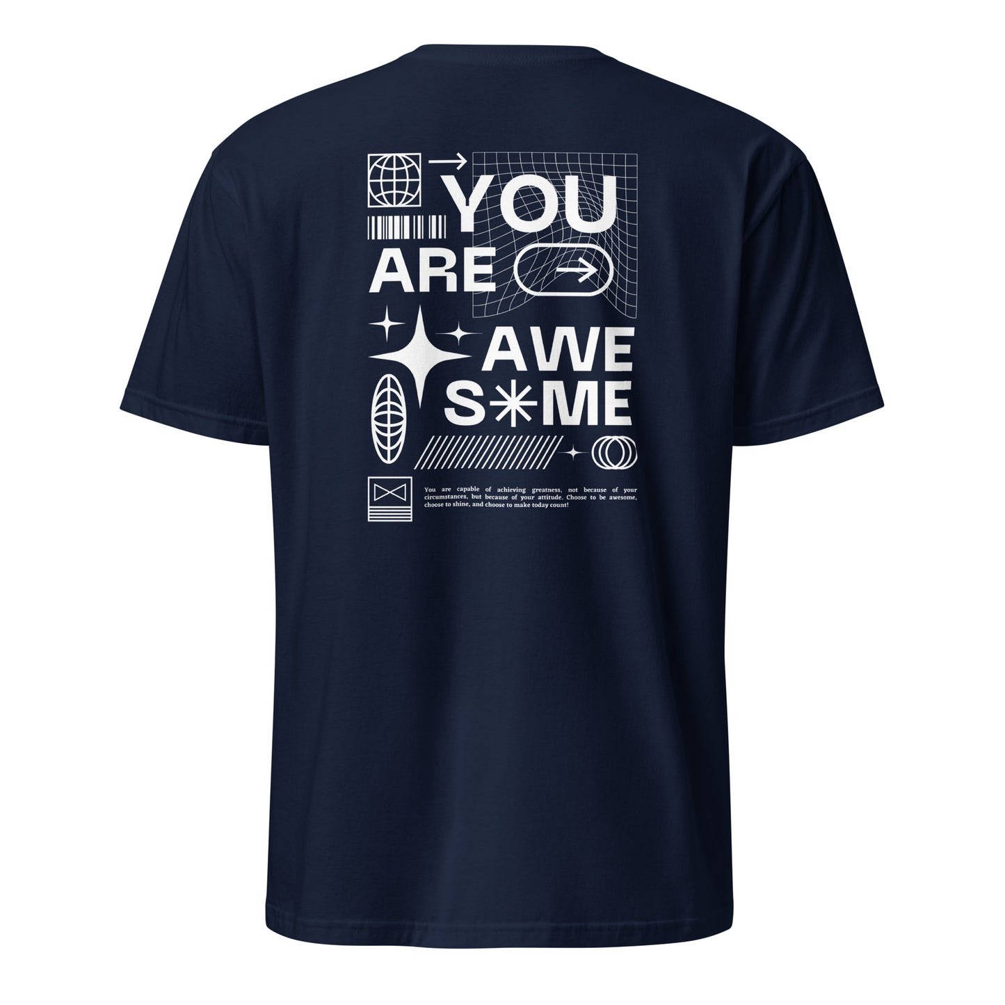 You Are Awesome Unisex T-Shirt