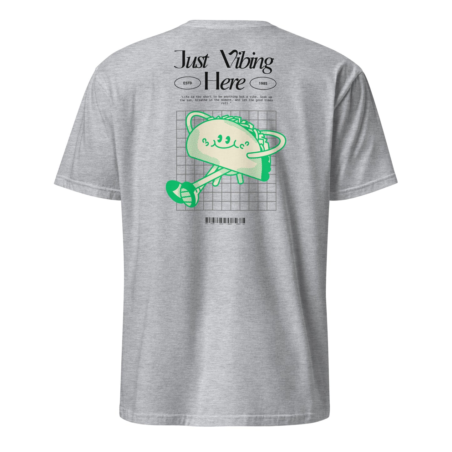 Just Vibing Here Unisex T-Shirt